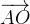 \overrightarrow{AO}