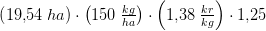 \left (19{,}54\; ha \right )\cdot \left (150\; \tfrac{kg}{ha} \right )\cdot \left (1{,}38\; \tfrac{kr}{kg} \right )\cdot 1{,}25