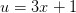 u=3x+1