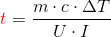 {\color{Red} t}=\frac{m\cdot c\cdot \Delta T}{U\cdot I}