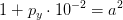 1+p_y\cdot 10^{-2}= a^2