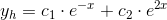 y_h= c_1\cdot e^{-x}+c_2\cdot e^{2x}
