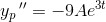 y_p{\, }''=-9Ae^{3t}