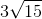 3\sqrt{15}