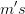 m's