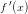\small f{\, }'(x)