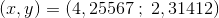 \left ( x,y \right )=\left ( 4,25567\; ;\; 2,31412 \right )