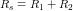 \small R_s=R_1+R_2