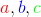 {\color{Red} a},{\color{Blue} b},{\color{Green} c}