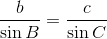 \frac{b}{\sin B}=\frac{c}{\sin C}