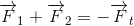 \overrightarrow{F}_{1}+\overrightarrow{F}_{2}=-\overrightarrow{F}_{t}