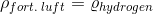 \rho _{fort.\; luft}= \varrho _{hydrogen}