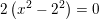 \small 2\left (x^2-2^2 \right )=0