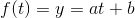 f(t)=y=at+b