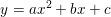\small y=ax^2+bx+c