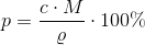p=\frac{c\cdot M}{\varrho }\cdot 100\%
