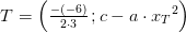 T=\left ( \tfrac{-(-6)}{2\cdot 3}\, ;c-a\cdot {x_T}^2 \right )