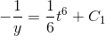 -\frac{1}{y}=\frac{1}{6}t^6+C_1
