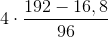 4\cdot \frac{192-16,8}{96}