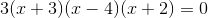 3(x+3)(x-4)(x+2)=0