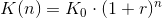 K(n)=K_0\cdot (1+r)^n