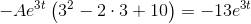 -Ae^{3t}\left ( 3^2-2\cdot 3+10 \right )=-13e^{3t}