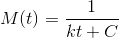 M(t) = \frac{1}{kt+C}