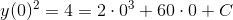 y(0)^2=4=2\cdot 0^3+60\cdot 0+C