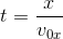t=\frac{x}{v_{0x}}