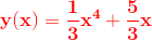 \mathbf{\color{Red} y(x)=\frac{1}{3}x^4+\frac{5}{3}x}