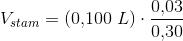 V_{stam}=\left ( 0{,}100\; L \right )\cdot \frac{0{,}03}{0{,}30}
