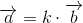 \overrightarrow{a}=k\cdot \overrightarrow{b}