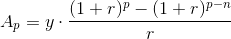 A_p=y\cdot \frac{(1+r)^p-(1+r)^{p-n}}{r}