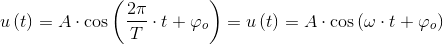 u\left ( t \right )=A\cdot \cos\left ( \frac{2\pi }{T}\cdot t+\varphi _o \right )=u\left ( t \right )=A\cdot \cos\left ( \omega \cdot t+\varphi _o \right )