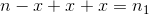 n-x+x+x=n_1