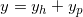 \small y=y_{h}+y_{p}
