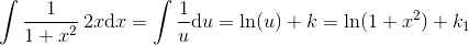 \int \frac{1}{1+x^2}\, 2x\textup{d}x=\int \frac{1}{u}\textup{d}u=\ln(u)+k=\ln(1+x^2)+k_1
