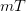 mT