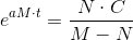 e^{aM\cdot t}=\frac{N\cdot C}{M-N}