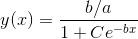 y(x)=\frac{b/a}{1+Ce^{-bx}}