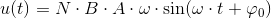 u(t)=N\cdot B\cdot A\cdot \omega \cdot \sin(\omega \cdot t+\varphi _0)