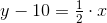 y-10=\tfrac12\cdot x