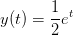 y(t)=\frac{1}{2}e^t