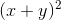 (x+y)^2