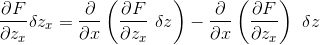 \frac{\partial F}{\partial z_x} \delta z_x = \frac{\partial }{\partial x} \left ( \frac{\partial F}{\partial z_x} \ \delta z \right ) - \frac{\partial }{\partial x} \left ( \frac{\partial F}{\partial z_x} \right ) \ \delta z
