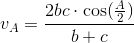 v_A=\frac{2bc\cdot \cos(\frac{A}{2})}{b+c}