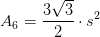 A_6=\frac{3\sqrt{3}}{2}\cdot s^2