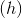 (h)