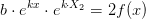 b\cdot e^{kx}\cdot e^{k\cdot X_2} \right )}=2f(x)
