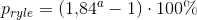 p_{ryle}=(1{,}84^a-1)\cdot 100\%
